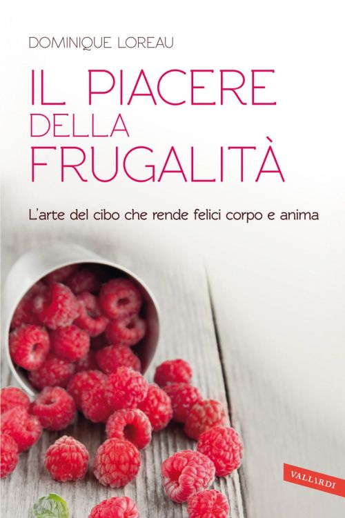 il piacere della frugalità