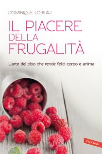 il piacere della frugalità