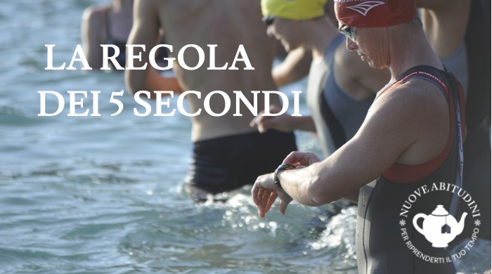 la regola dei 5 secondi