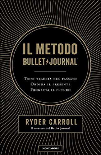 il metodo bullet journal