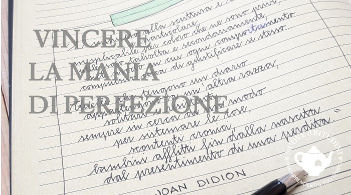 mania di perfezione